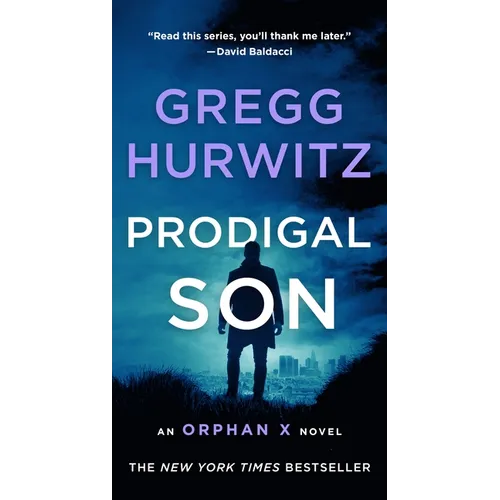 Prodigal Son: An Orphan X Novel