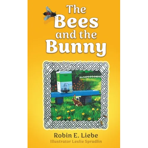 The Bees and the Bunny