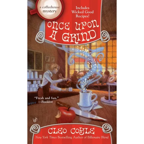 Once Upon a Grind