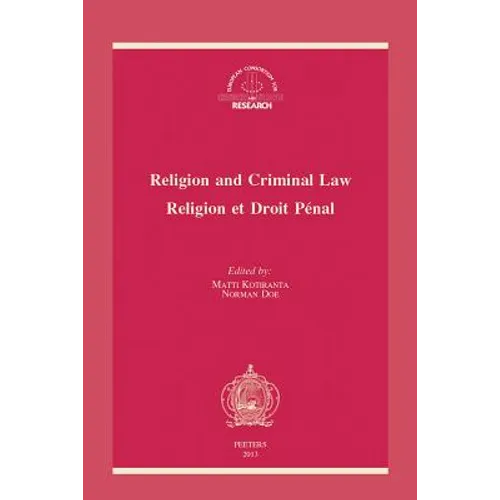 Religion and Criminal Law - Religion Et Droit Penal