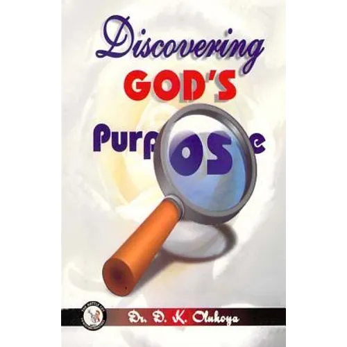 Discovering God's Purpose