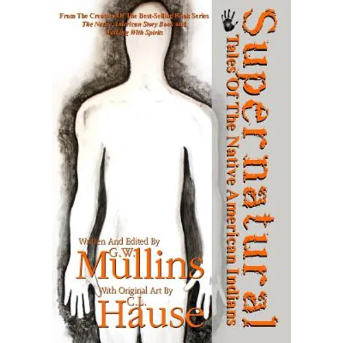 Supernatural Tales Of The Native American Indians