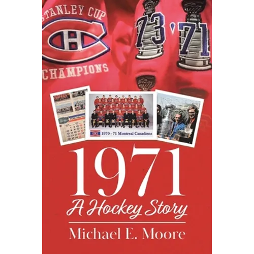 1971 - A Hockey Story