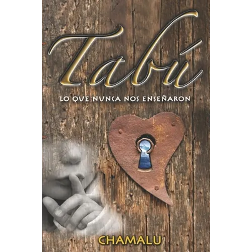 Tabú: Lo que nunca nos enseñaron