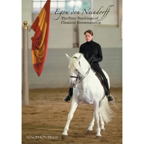 The Pure Teachings of Classical Horsemanship