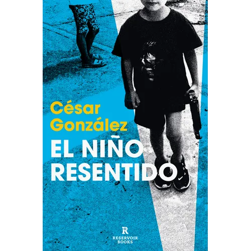 El Niño Resentido / The Resentful Boy