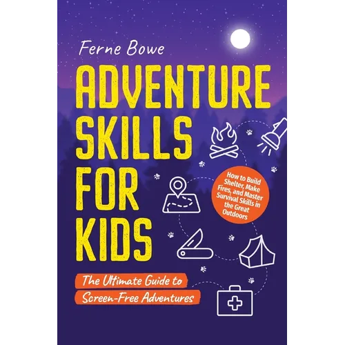 Adventure Skills for Kids