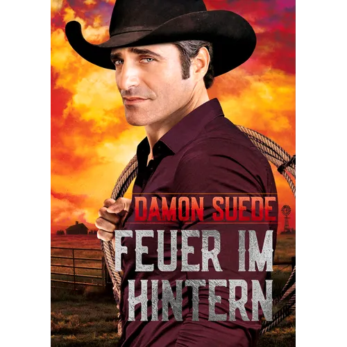 Feuer im Hintern