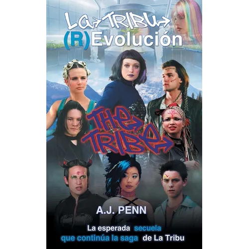 La Tribu (R)Evolución