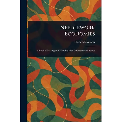 Needlework Economies