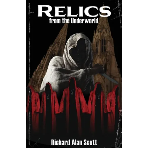 Relics from the Underworld