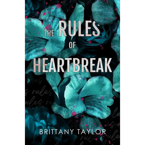 The Rules of Heartbreak