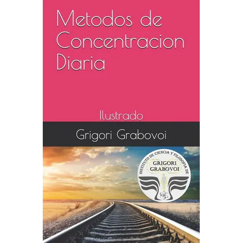 Metodos de Concentracion Diaria: Ilustrado