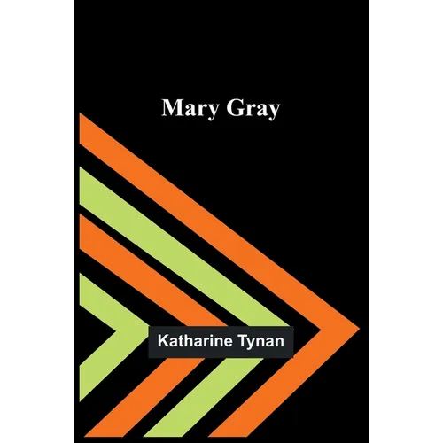 Mary Gray