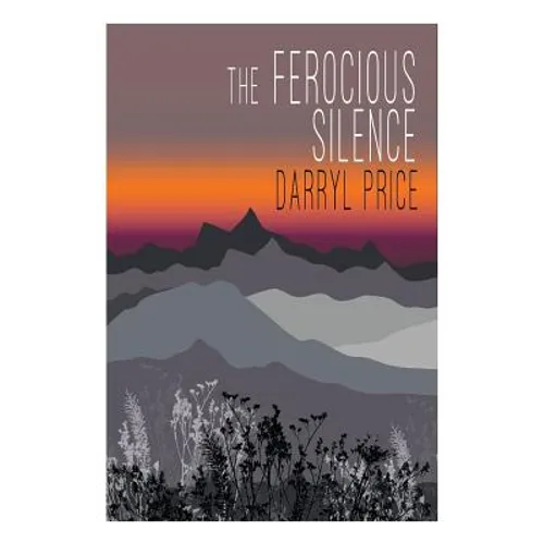 The Ferocious Silence