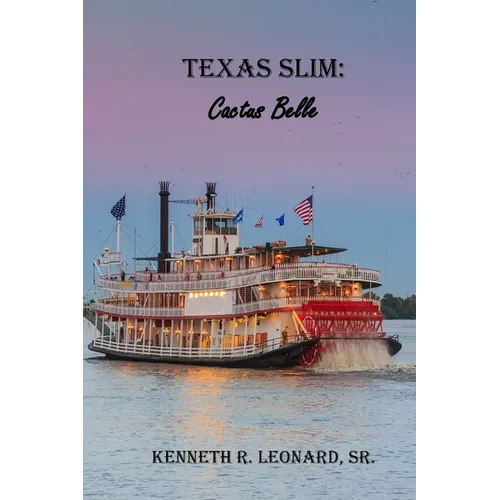 Texas Slim: Cactus Belle