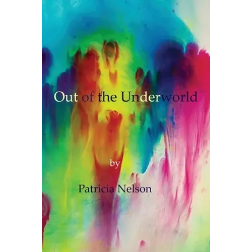 Out of the Underworld
