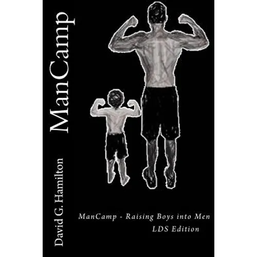 ManCamp: Raising Boys into Men