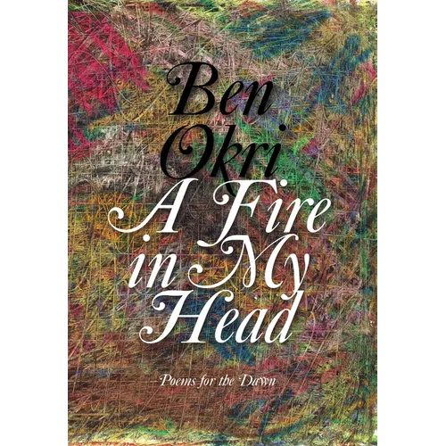 A Fire in My Head: Poems for the Dawn