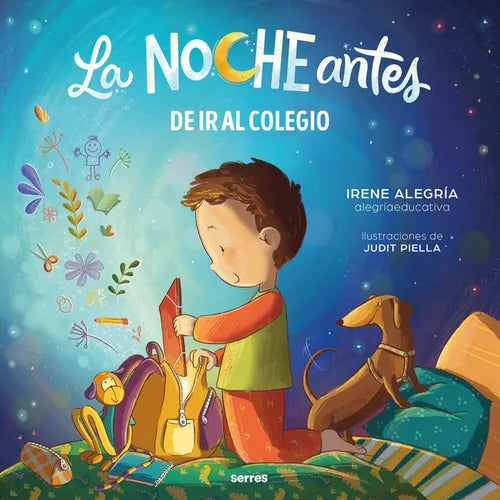 La Noche Antes de IR Al Colegio / The Night Before the First Day of School