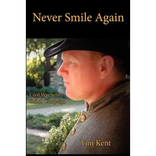 Never Smile Again: Battle of Shiloh