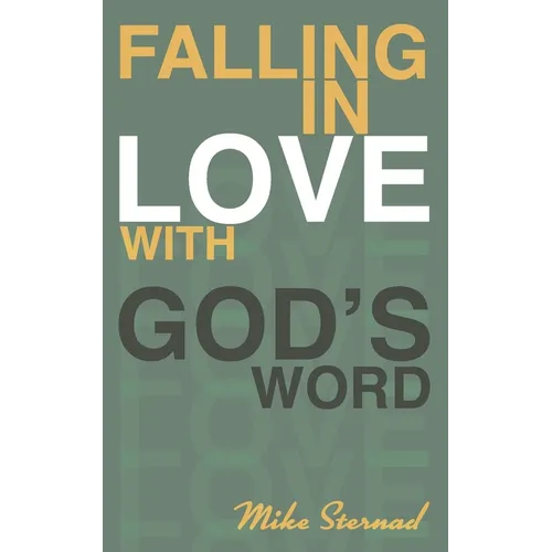 Falling in Love with God's Word