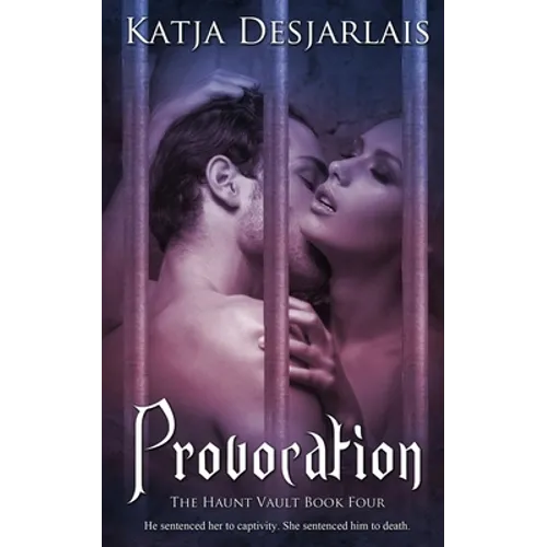 Provocation