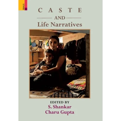 Caste and Life Narratives