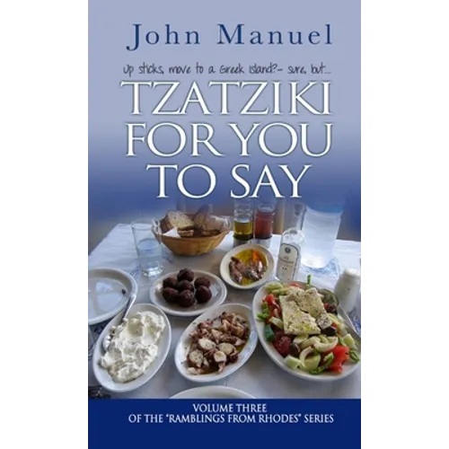Tzatziki For You to Say