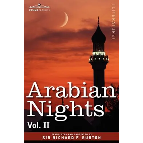 Arabian Nights, in 16 Volumes: Vol. II