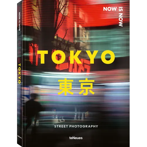 Now Is Now Tokyo: Street Photography