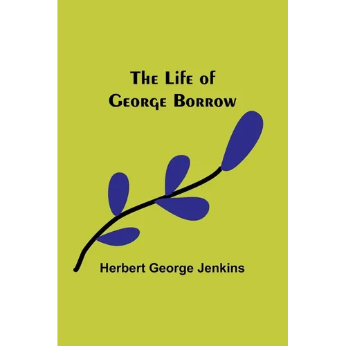 The Life of George Borrow