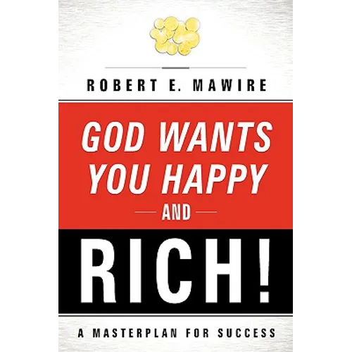 God Wants You Happy and Rich!