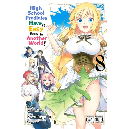 High School Prodigies Have It Easy Even in Another World!, Vol. 8 (Manga)