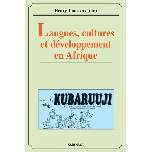 Langues, cultures et développement en Afrique
