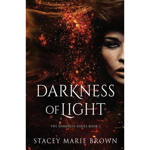 Darkness of Light