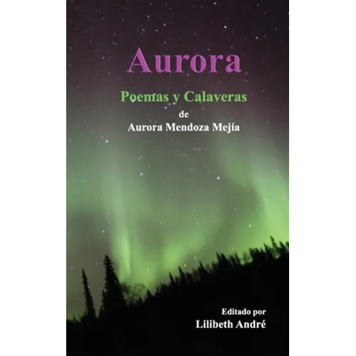 Aurora: Poemas y Calaveras
