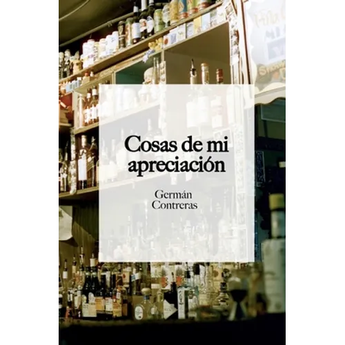 Cosas de mi apreciación