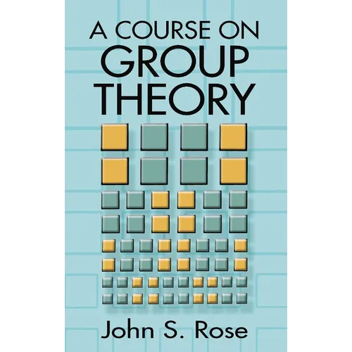 A Course on Group Theory