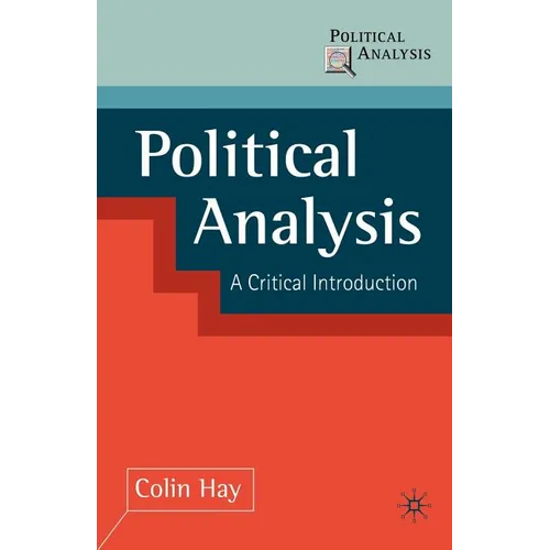 Political Analysis: A Critical Introduction