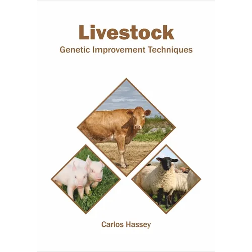 Livestock: Genetic Improvement Techniques