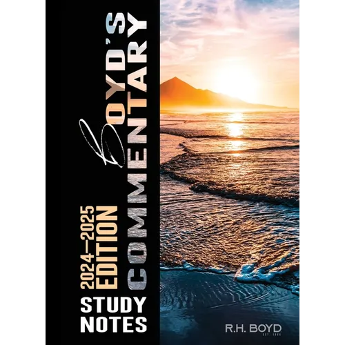 2024-2025 Boyd's Commentary Study Notes