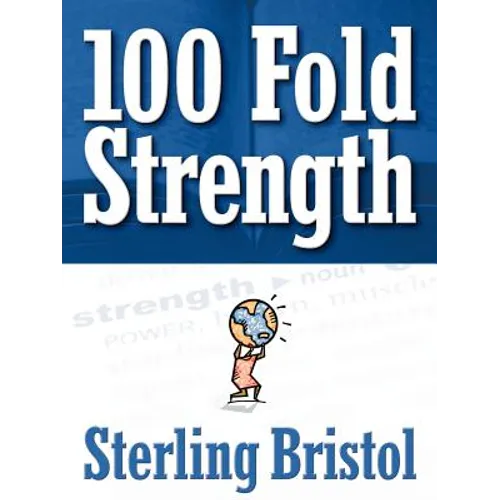 100 Fold Strength