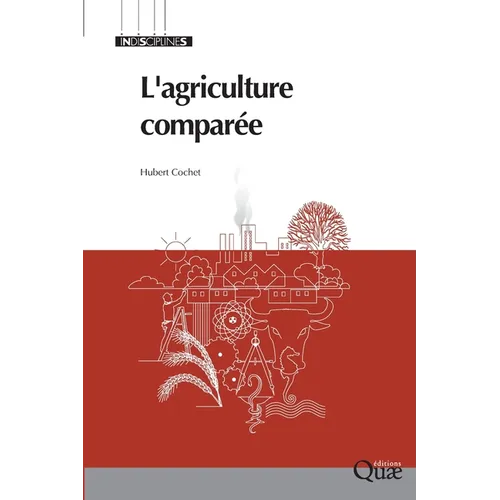 L'agriculture comparée