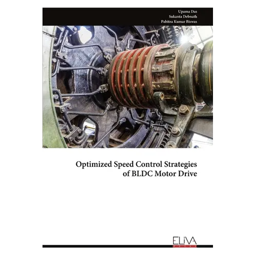 Optimized Speed Control Strategiesof BLDC Motor Drive