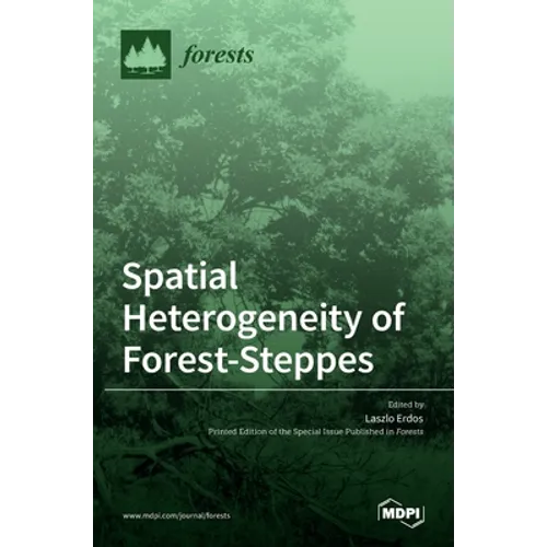 Spatial Heterogeneity of Forest-Steppes