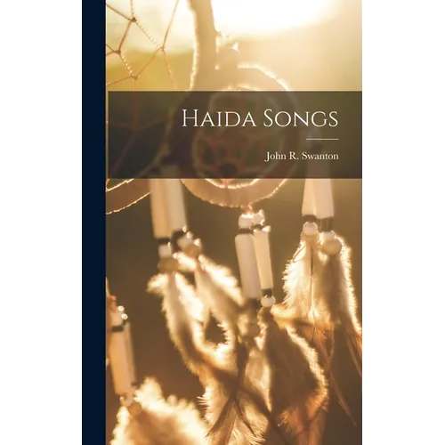 Haida Songs