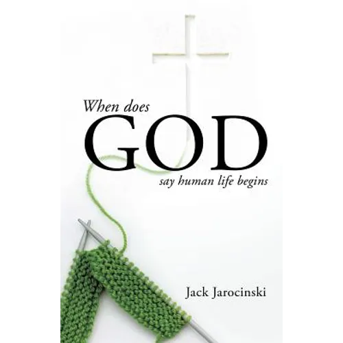When Does God Say Human Life Begins