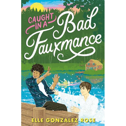 Caught in a Bad Fauxmance