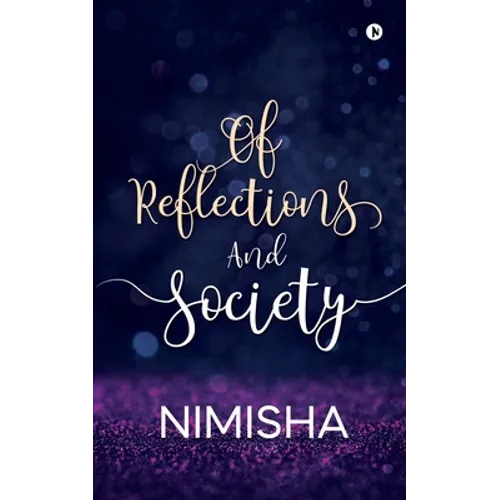 Of Reflections And Society